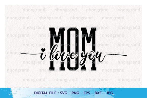 I Love You Mom Silhouette: A Designer's Review