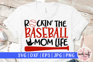 Rockin the Baseball Mom Life SVG File Review