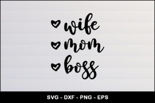 Wife Mom Boss Cut File: A Designer's Review